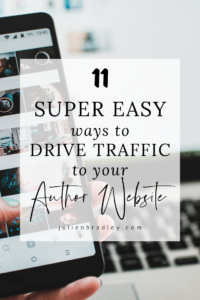 11 Ways To Drive Traffic To Your Author Website